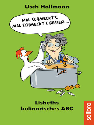 cover image of Mal schmeckt´s ‒ mal schmeckt´s besser ...